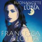 Francesca Alotta 「Buonanotte alla luna」