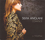 Silvia Anglani 「Complice」