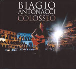 Biagio Antonacci &Colosseo"