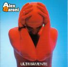 Alex Baroni 「Ultimamente」