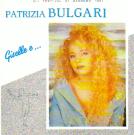 Patrizia Bulgari 「Giselle e...」