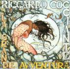 Riccardo Cocciante 「La grande avventura」