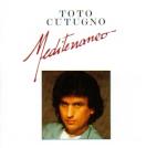 Toto Cutugno "Mediterraneo"