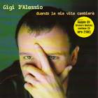 Gigi D'Alessio 「Quando la mia vita cambiera」