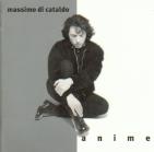 Massimo Di Cataldo 「Anime」