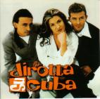 Dirotta su Cuba 「Dirotta su Cuba」