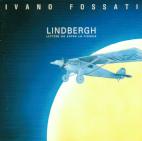 Ivano Fossati 「Lindbergh-Lettere da sopra la pioggia」