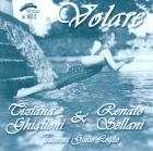 Tiziana Ghiglioni & Renato Sellani 「Volare」