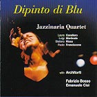 Jazzinaria Quartet 「Dipinto di blu」