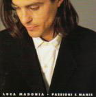 Luca Madonia 「Passioni e manie」
