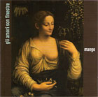 Mango "Gli amori son finestre"