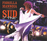 Fiorella Mannoia 「Sud il Tour」