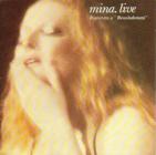 Mina 「Mina.Live Registrato a "Bussoladomani"」