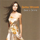 Simona Molinari 「Croce e delizia」