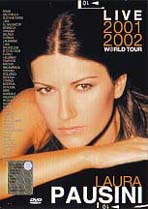 Laura Pausini 「Live 2001 2002 WORLD TOUR」