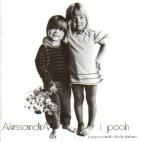 Pooh 「Alessandra」