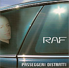 Raf "Passeggeri distratti"
