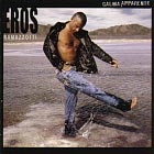 Eros Ramazzotti 「Calma apparente」