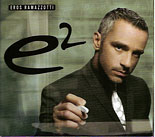 Eros Ramazzotti 「E2」