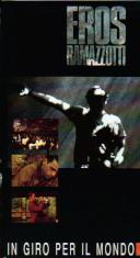 Eros Ramazzotti 「In giro per il mondo」