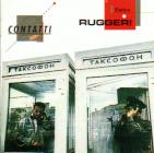Enrico Ruggeri 「Contatti」