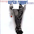Enrico Ruggeri 「La vie en rouge in concerto」