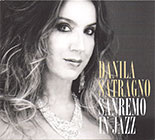 Danila Satragno 「Sanremo in jazz」