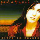 Paola Turci 「Oltre le nuvole」