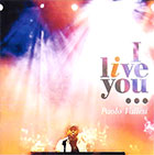 Paolo Vallesi 「I live you...」