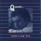 Artisti vari 「Quando...tributo a Luigi Tenco」