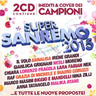 Artisti Vari 「SUPER SANREMO 2015」