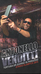 Antonello Venditti 「Tortuga.Un giorno in paradiso - Stadio Olimpico 2015」
