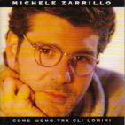 Michele Zarrillo 「Come uomo tra uomini」