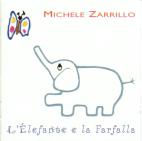 Michele Zarrillo 「L'elefante e la farfalla」